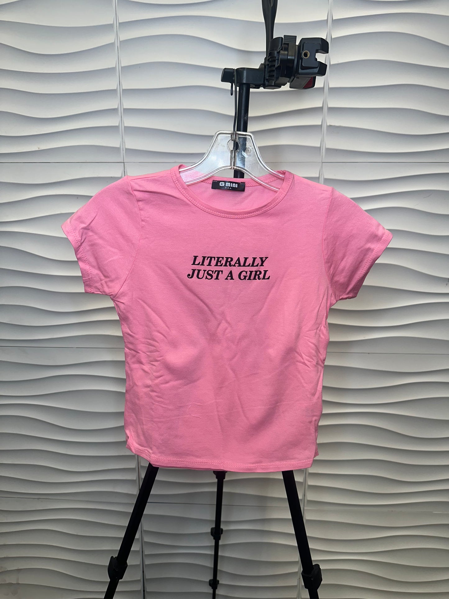 Pink Literally Just a Girl Tshirt